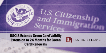 USCIS Extends Green Card Validity Extension to 24 Months for Green Card Renewals