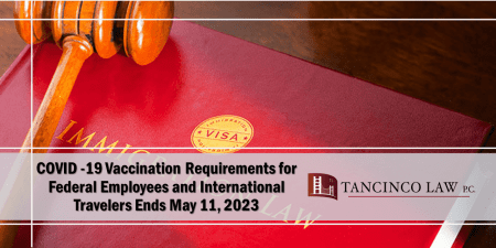 COVID -19 Vaccination Requirements for Federal Employees and International Travelers Ends May 11, 2023