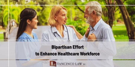 Bipartisan Effort to Enhance Healthcare Workforce
