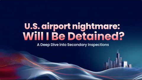 U.S. Airport Nightmare: Will you be detained? - Tancinco Law, P.C